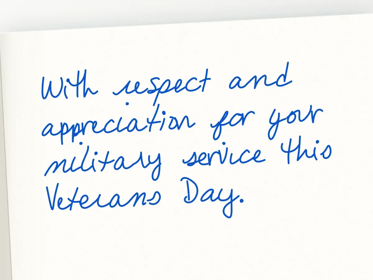 A handwritten card in Rosalind: With respect and appreciation for your military service this Veterans Day.