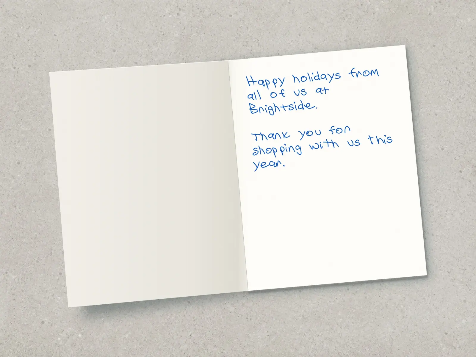 The inside of a handwritten card reading: Happy holidays from all of us at Brightside. Thank you for shopping with us this year.