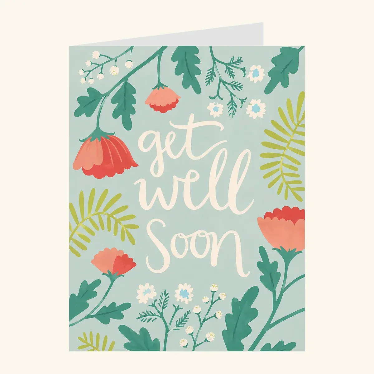 Garden Blooms Get Well — get well card