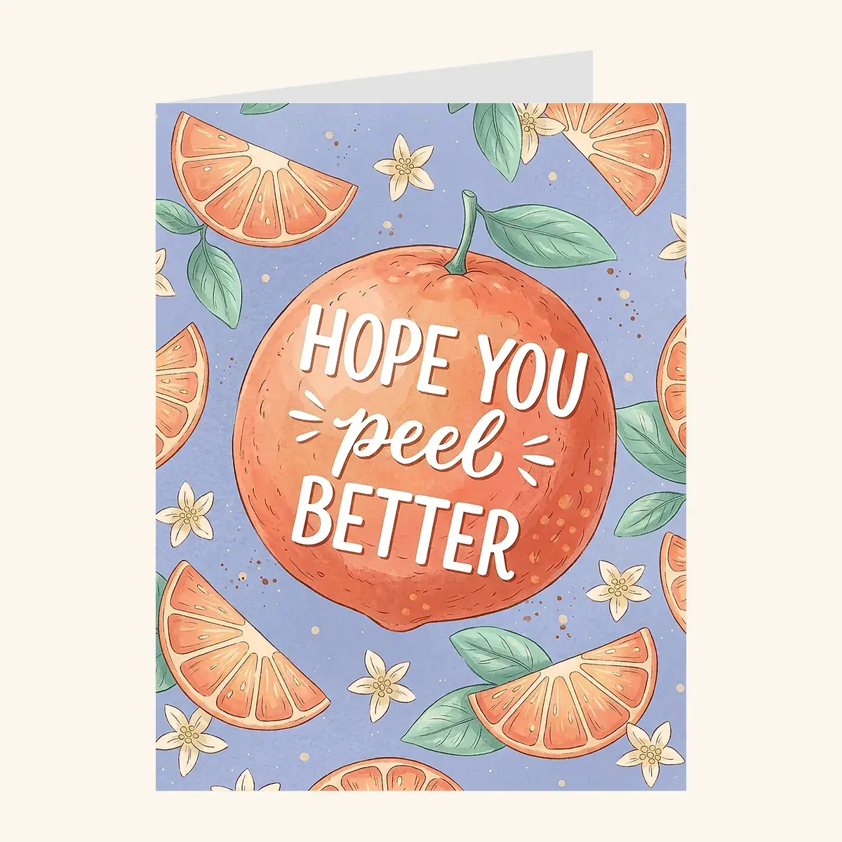 Hope You Peel Better — get well card